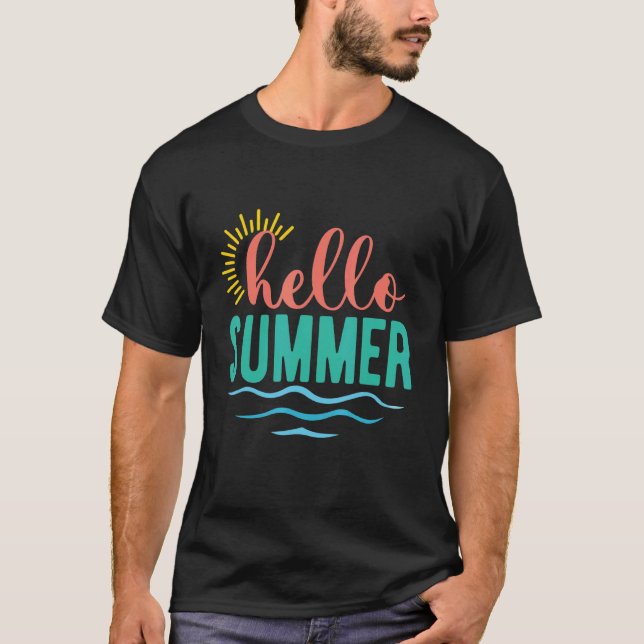 Hello Summer Last Day School Teacher Student Beach T-Shirt (Front)