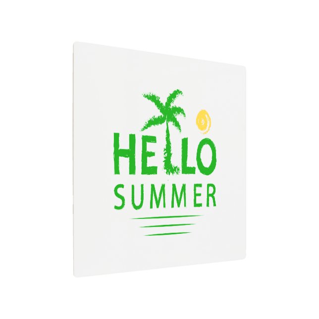 Hello Summer Metal Print (Angled)