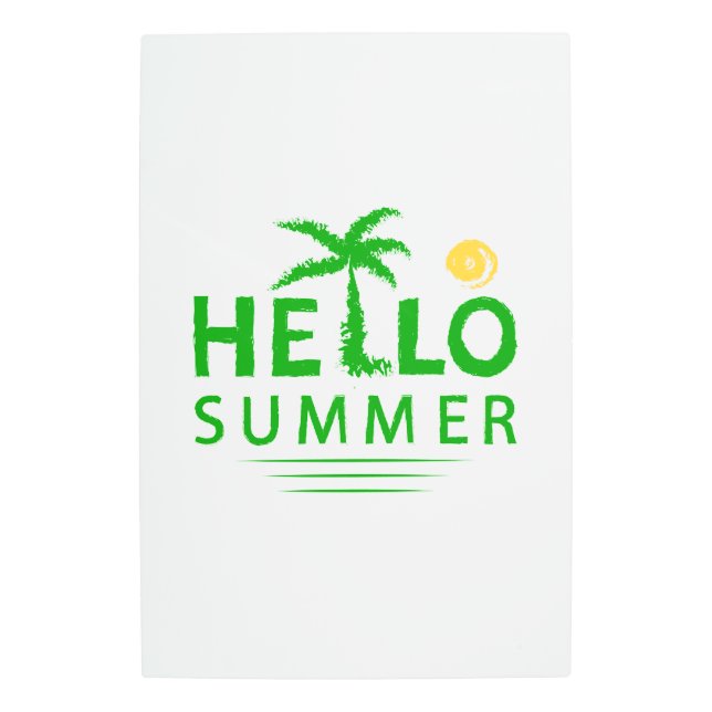 Hello Summer Metal Print (Front)