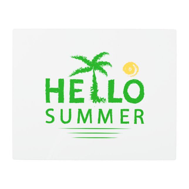 Hello Summer Metal Print (Front)