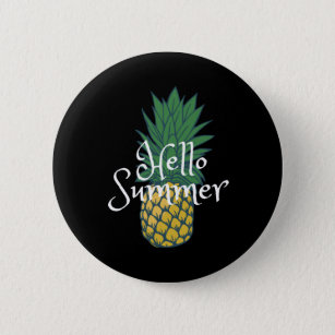 Hello Summer Pineapple Button