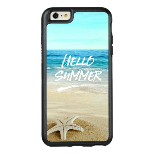 Hello Summer Starfish Sunshine Beach OtterBox iPhone 66s Plus Case