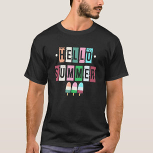 Hello Summer Vacation Ice Cream Paraprofessional T-Shirt