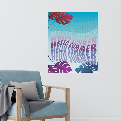 Hello Summer Wavy Typography With Tropical Foliage Poster