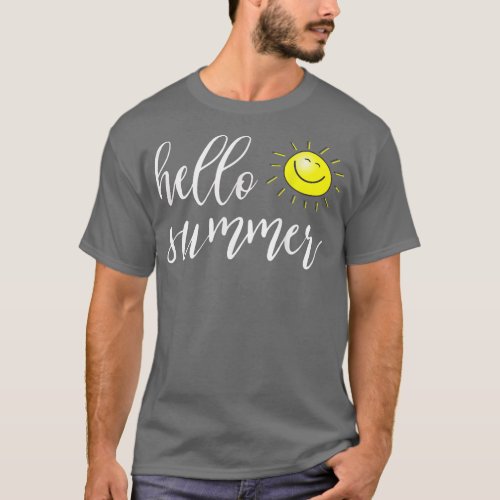 Hello Summer with happy sun for summer vacation   T_Shirt