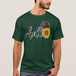 Hello Sunflower Retriever FlatCoated T-Shirt