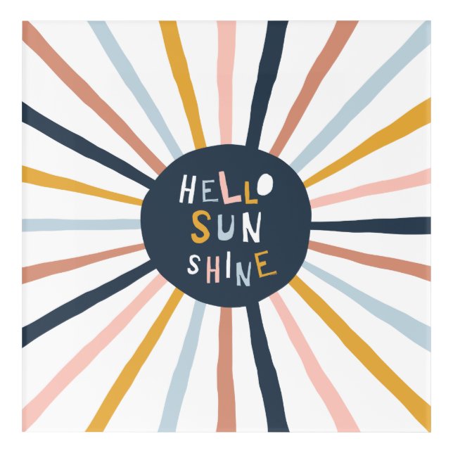 Hello Sunshine Acrylic Print (Front)