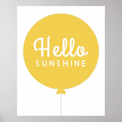 Hello Sunshine  Balloon Scandinavian Cute Yellow Poster