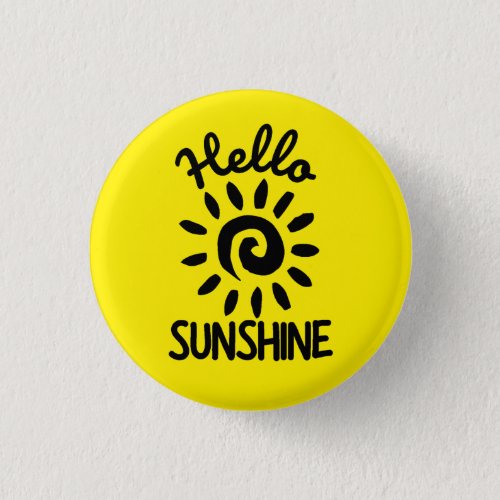 Hello Sunshine  Button