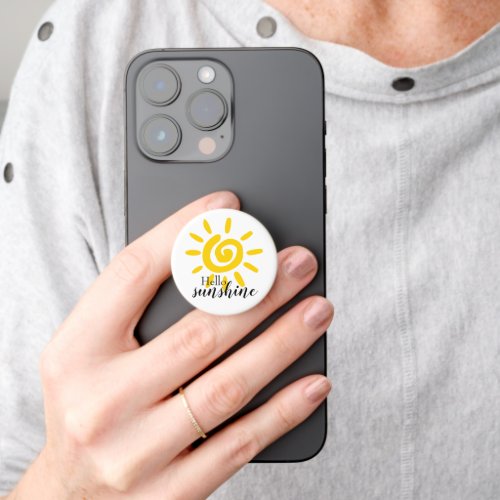 Hello Sunshine  Custom PopSocket