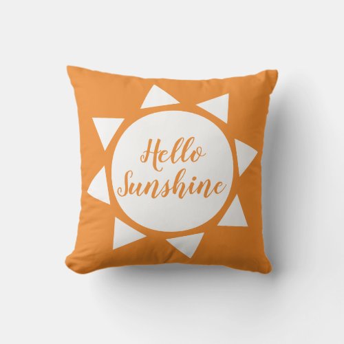 Hello Sunshine cute summer sun custom orange color Outdoor Pillow