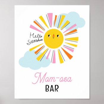 Hello Sunshine Girl Baby Shower Mom-osa Bar Poster by marlenedesigner at Zazzle