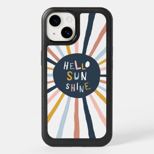 Hello Sunshine OtterBox iPhone 14 Case