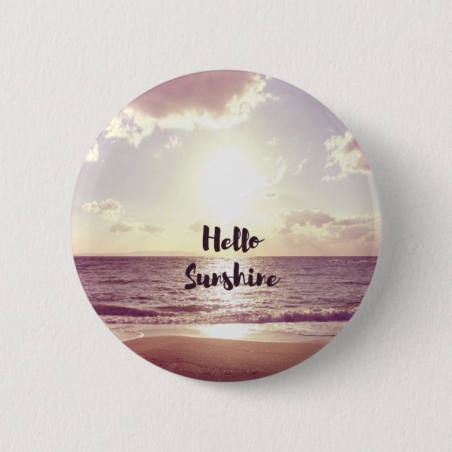 "Hello Sunshine" Photo Quote Button (Front)