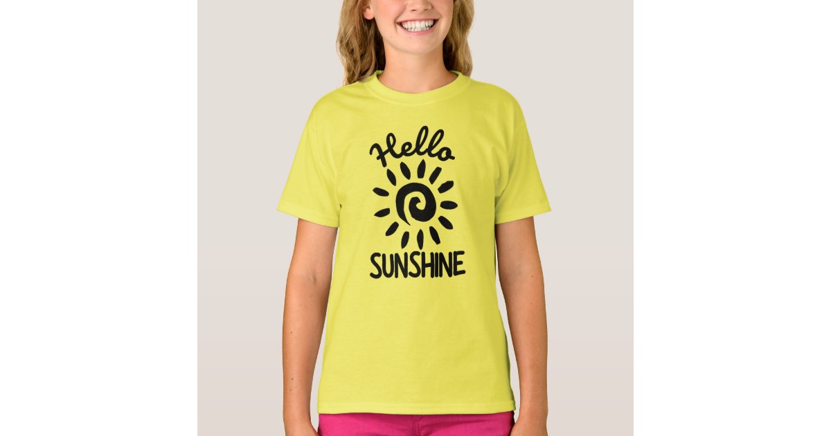 hello sunshine shirt