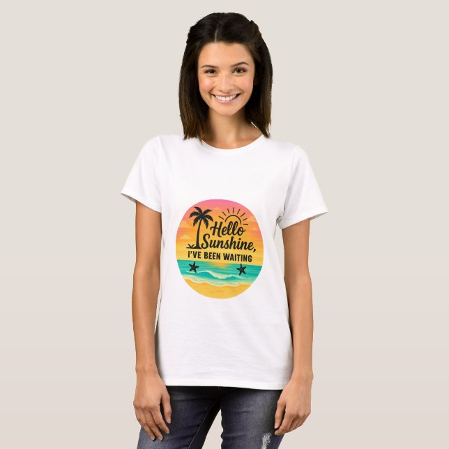 Hello Sunshine T-Shirt (Front Full)