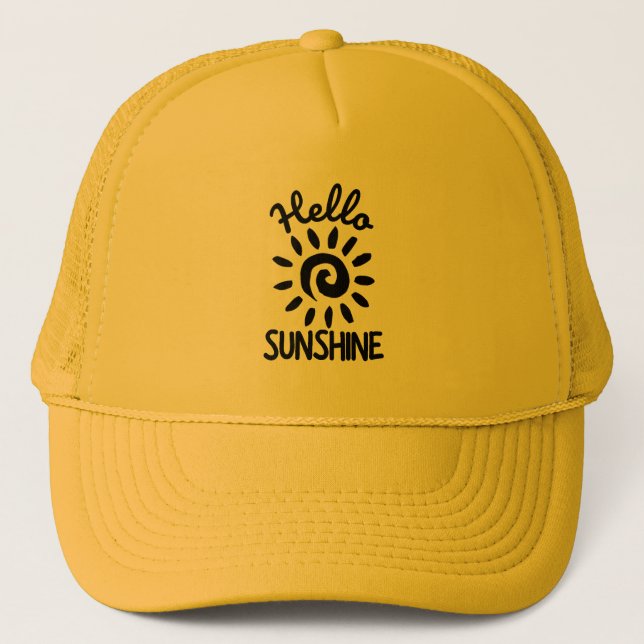 Hello Sunshine  Trucker Hat (Front)