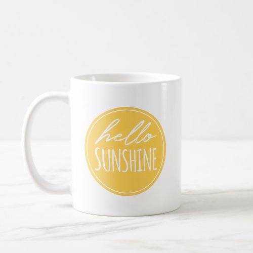 Hello Sunshine White Typography Yellow Sun Mug
