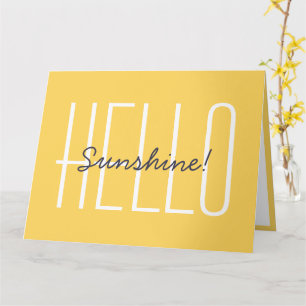Hello Sunshine Yellow Cute Happy Typography Big Card