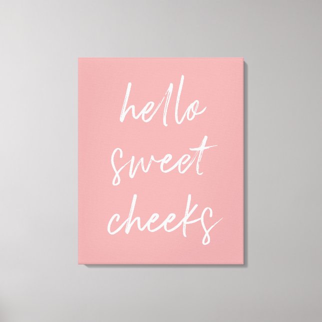 Hello Sweet Cheek Funny Toilet Dusty Rose Bathroom Canvas Print (Front)