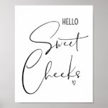 Hello Sweet Cheeks Funny Bathroom Quotes Sayings Poster at Zazzle