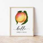 Hello Sweet Cheeks Vintage Peach Bathroom Art  Poster<br><div class="desc">This simple,  stylish art print features a vintage painted peach and elegant typography that reads, ”Hello Sweet Cheeks.” The contrast of pretty with funny makes it perfect for adding a little humor to your bathroom wall decor. The background color can be customized,  if desired.</div>