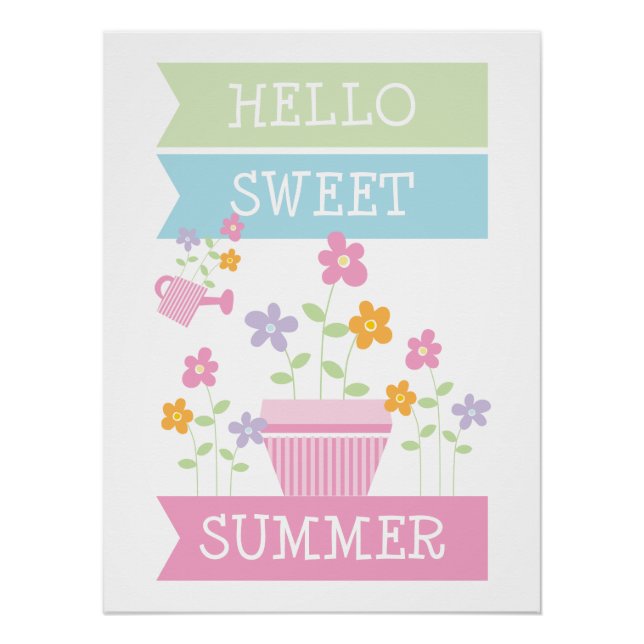 Hello Sweet Summer Cute Flowers Typography Poster (Front)