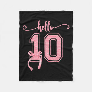 Hello Ten Double Digits Cute Coquette Bow 10th Bir Fleece Blanket