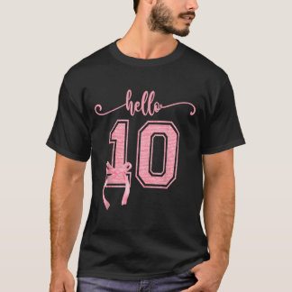 Hello Ten Double Digits Cute Coquette Bow 10th Bir T-Shirt