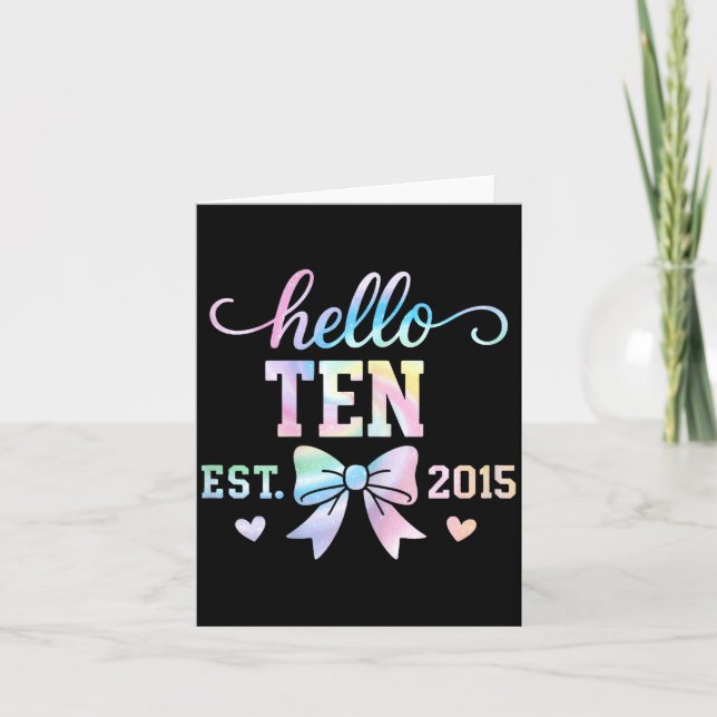 Hello Ten Est 2015 Coquette Bow 10th Birthday Girl Card (Front)