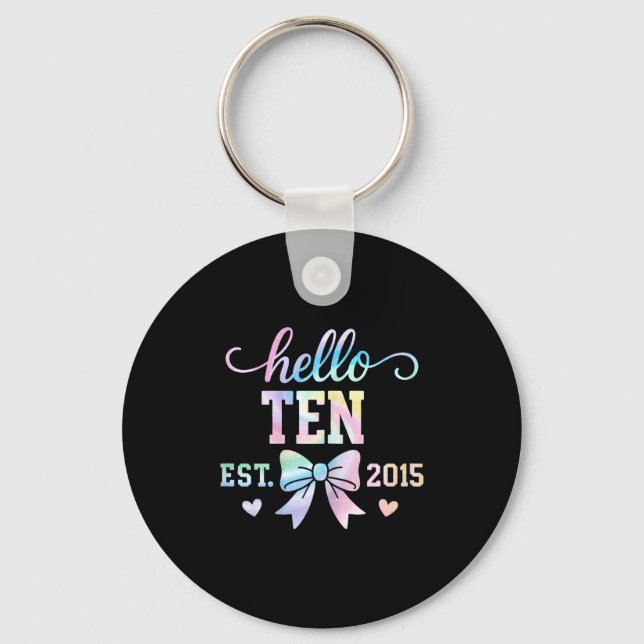 Hello Ten Est 2015 Coquette Bow 10th Birthday Girl Keychain (Front)