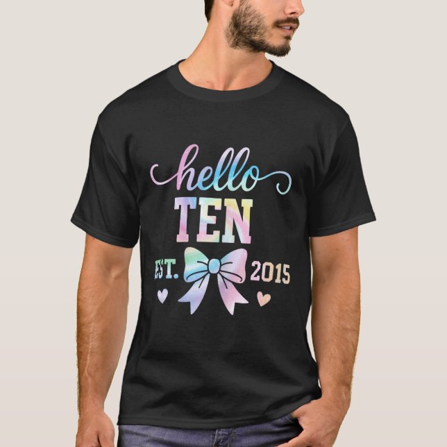 Hello Ten Est 2015 Coquette Bow 10th Birthday Girl T-Shirt (Front)