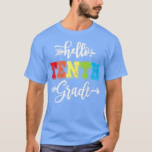 Hello Tenth Grade Teacher Kids Back To School  T_Shirt