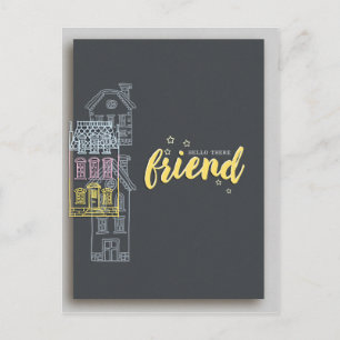 Hello There Friend Across the Miles Yellow Text Postcard