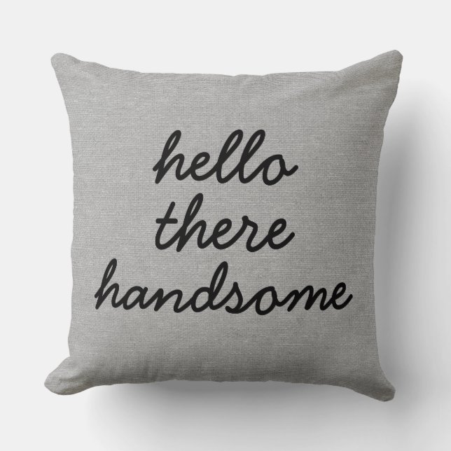 Hello there handsome rustic chic burlap linen jut throw pillow (Front)