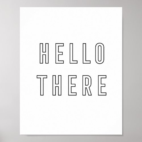 Hello There Minimalist Outline Lettering Poster
