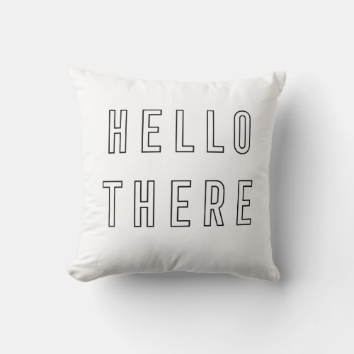 Hello There Minimalist Outline Lettering Throw Pillow