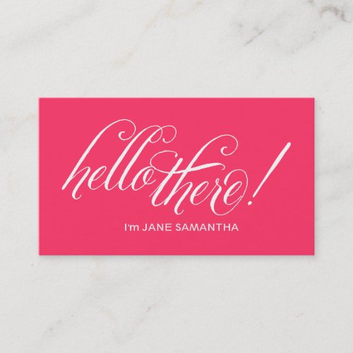 Hello there! Pink Business Card