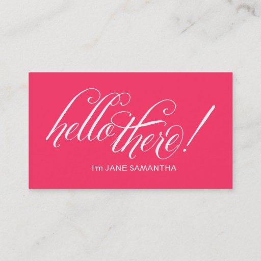 Customizable Hello there! Pink Business Card
