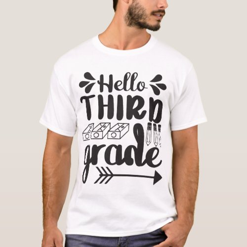 hello third grade_1067 T_Shirt
