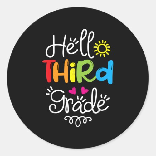Hello Third Grade 3Rd Grade Back To School Classic Round Sticker