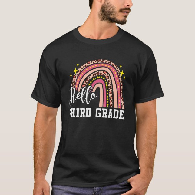 Hello Third Grade 3rd Grade Rainbow Leopard Back T T-Shirt (Front)