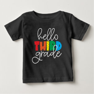 Hello Third Grade – Cute Colorful Back to School Baby T-Shirt