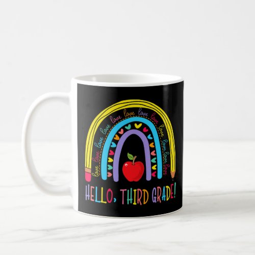 Hello Third Grade Cute Pencil Rainbow Apple Back T Coffee Mug