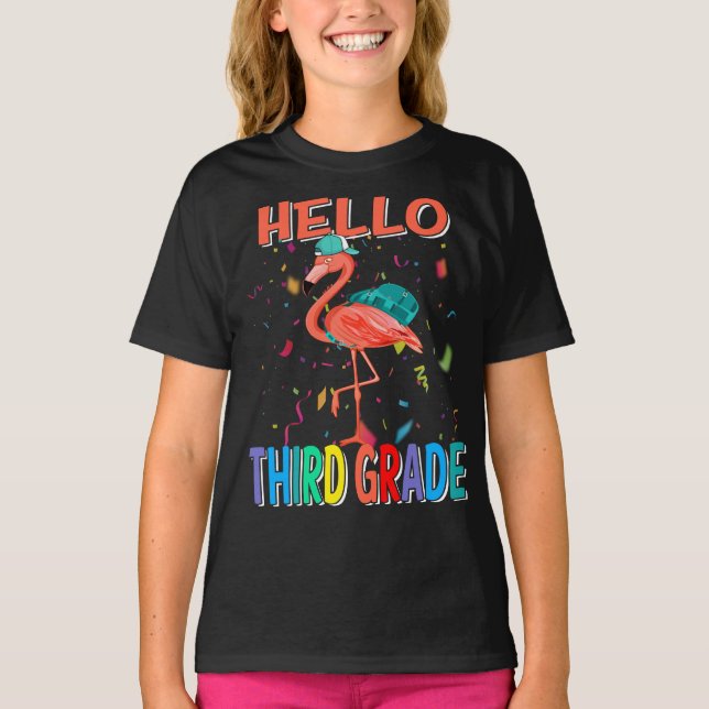 Hello Third Grade Flamingo Back To School T-Shirt (Front)
