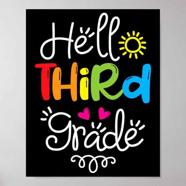 Hello Third Grade  Fun 3rd Grade Back to School Gi Poster (Front)