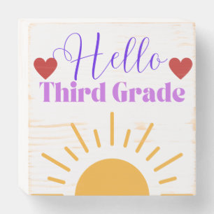 Hello Third Grade - Fun Teacher Tabletop Sign