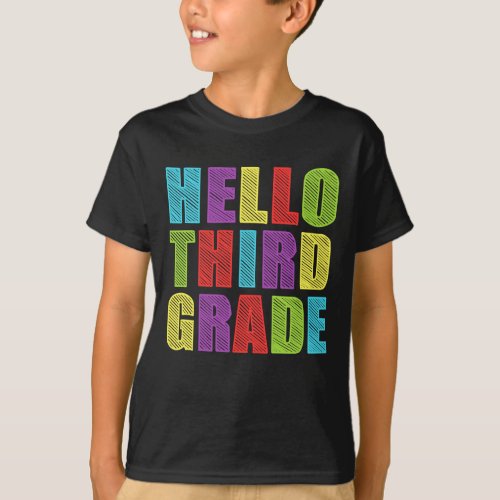 Hello Third Grade Funny Back To School T_Shirt