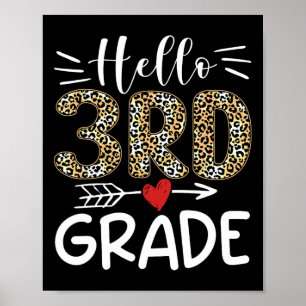 Hello Third Grade Leopard 1st Day Of School Team 3 Poster