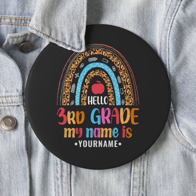 Hello Third Grade My Name is...Back to School Gift Button (In Situ)